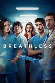Breathless (2024) Season 1 – Hindi,English,Spanish