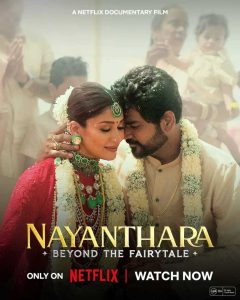 Nayanthara: Beyond the Fairy Tale