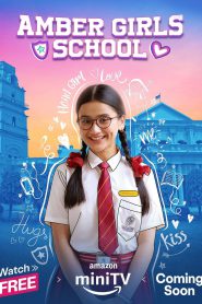 Amber Girls School (Season 1-2)